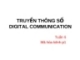 Truyền thông số Digital Communication-Week 6