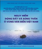 Ebook Nguy hiểm động đất và sóng thần ở vùng ven biển Việt Nam: Phần 1 - NXB Khoa học tự nhiên và công nghệ