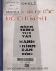 Ebook Nguyễn Ái Quốc - Hồ Chí Minh: Hành trình thơ văn - Hành trình dân tộc (Phần 2) - Phong Lê
