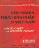 Ebook Chủ nghĩa thực dân Pháp ở Việt Nam - Thực chất và huyền thoại (Tập 1): Phần 2 - Nguyễn Văn Trung