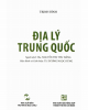 Ebook Địa lý Trung Quốc: Phần 2 - Trịnh Bình