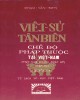 Ebook Việt sử tân biên (Quyển 7: Chế độ Pháp thuộc ở Việt Nam): Phần 1