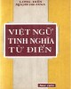 Ebook Việt ngữ tinh nghĩa từ điển (Tập 1): Phần 2