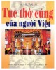Ebook Tục thờ cúng của người Việt: Phần 1