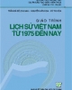 Giáo trình Lịch sử Việt Nam từ 1975 đến nay: Phần 2