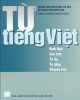 Ebook Từ Tiếng Việt - Hình thái, cấu trúc, từ láy, từ ghép, chuyển loại: Phần 2