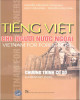 Giáo trình Tiếng Việt cho người nước ngoài (Chương trình cơ sở): Phần 2