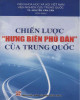 Ebook Chiến lược Hưng biên phú dân của Trung Quốc: Phần 2