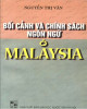 Ebook Bối cảnh và chính sách ngôn ngữ ở Malaysia: Phần 2