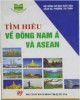 Ebook Tìm hiểu về Đông Nam Á và Asean: Phần 2