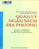 Ebook Quản lý ngân sách địa phương: Phần 1