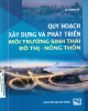 Ebook Quy hoạch xây dựng và phát triển môi trường sinh thái đô thị - nông thôn: Phần 2