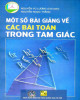 Ebook Một số bài giảng về các bài toán trong tam giác: Phần 2