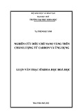 Nghiên cứu điều chế nano vàng trên chấm lượng tử carbon và ứng dụng.