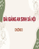 Bài giảng An sinh xã hội - Chương 3: Cứu trợ xã hội