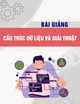 Bài giảng Cấu trúc dữ liệu và giải thuật: Bài 3 - Nguyễn Mạnh Sơn