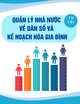 Tài liệu Quản lý nhà nước về dân số & kế hoạch hóa gia đình (Tài liệu dùng cho Chương trình bồi dưỡng nghiệp vụ dân số-kế hoạch hoá gia đình)