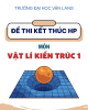 Đề thi kết thúc học phần học kì 1 môn Vật lý kiến trúc 1 năm 2023-2024