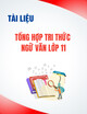 Tài liệu tổng hợp tri thức Ngữ văn lớp 11