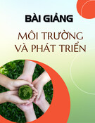 Bài giảng Môi trường và phát triển: Chương 2 - Môi trường và phát triển