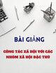Bài giảng Công tác xã hội với các nhóm xã hội đặc thù