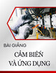 Bài giảng Cảm biến và ứng dụng: Chương 8 - Cảm biến thông minh