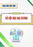 Câu hỏi ôn tập Xã hội học đại cương