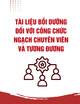 Tài liệu bồi dưỡng đối với công chức ngạch chuyên viên và tương đương