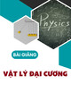 Bài giảng Vật lý đại cương: Chương 1 - Đinh Thị Thúy Liễu