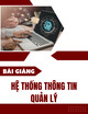 Bài giảng Hệ thống thông tin quản lý: Chương 1 - Trường Đại học Kinh tế Quốc dân