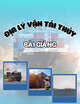 Bài giảng Địa lý vận tải thuỷ: Chương 2 - ThS. Hứa Tấn Thành