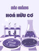 Bài giảng Hoá hữu cơ: Chương 1 - TS. Lê Ngọc Hà Thu