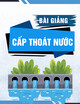 Bài giảng Cấp thoát nước: Chương 2 - ThS. Võ Đình Nhật Khánh