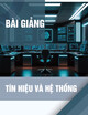 Bài giảng Tín hiệu và hệ thống - Chương 2: Cơ bản về hệ thống