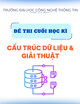 Đề thi cuối học kì 1 môn Cấu trúc dữ liệu và Giải thuật năm 2024-2025