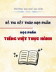 Bộ 3 đề thi học kì 1 kết thúc học phần Tiếng Việt thực hành năm 2025-2026 có đáp án