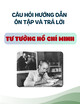 Câu hỏi hướng dẫn ôn tập và trả lời môn Tư tưởng Hồ Chí Minh