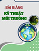 Bài giảng Kỹ thuật môi trường: Chương 3 - Trịnh Xuân Báu