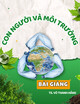 Bài giảng Con người và môi trường: Chương 4 - TS. Võ Thanh Hằng