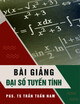 Bài giảng Đại số tuyến tính: Chương 2 - PGS. TS Trần Tuấn Nam