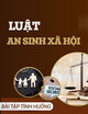 Bài tập tình huống thảo luận Luật an sinh xã hội