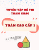 Tuyển tập đề thi tham khảo môn Toán cao cấp 1