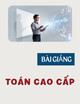 Bài giảng Toán cao cấp: Chương 3 - Không gian vecto