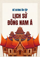 Đề cương ôn tập Lịch sử Đông Nam Á