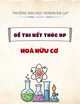 Đề thi học kì 1 kết thúc học phần Hoá hữu cơ năm 2025-2026 (Hình thức thi: Tiểu luận)