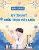 Bài giảng Kỹ thuật biến tính vật liệu - Chương 4: Biến tính bề mặt vật liệu với lớp mỏng các phân tử hữu cơ